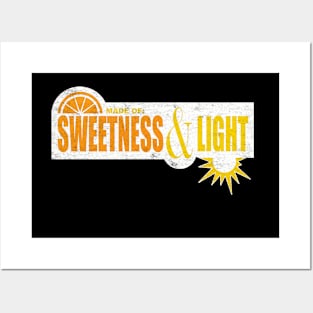 Made of: Sweetness & Light Posters and Art